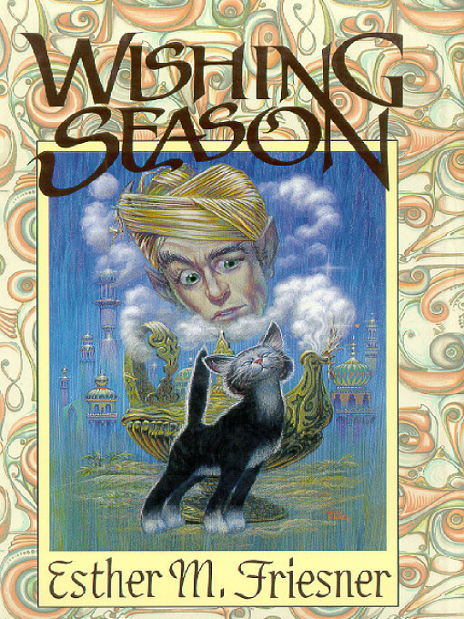 Title details for Wishing Season by Esther M. Friesner - Available